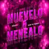 Brayan Vr - Muévelo y Menealo (feat. Enziby The Producer) - Single